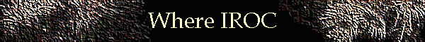 Where IROC