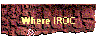 Where IROC
